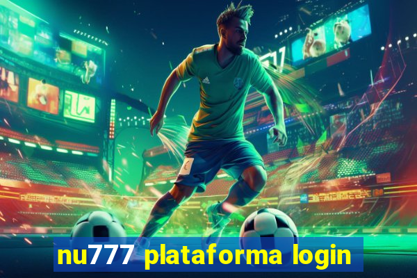 nu777 plataforma login